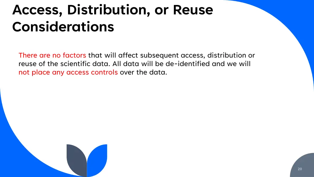 access distribution or reuse considerations 1