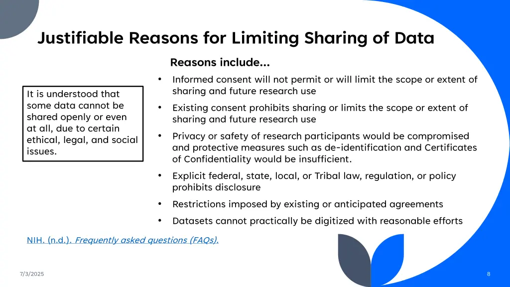 justifiable reasons for limiting sharing of data