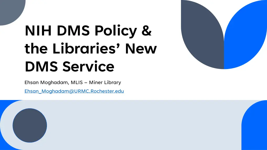 nih dms policy the libraries new dms service