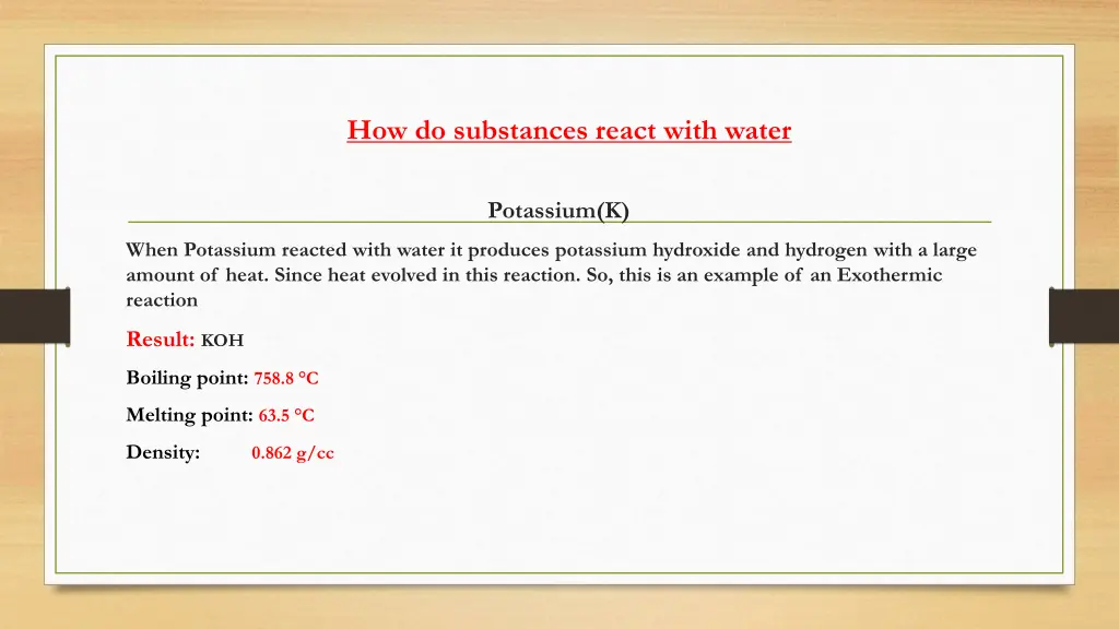 how do substances react with water 3