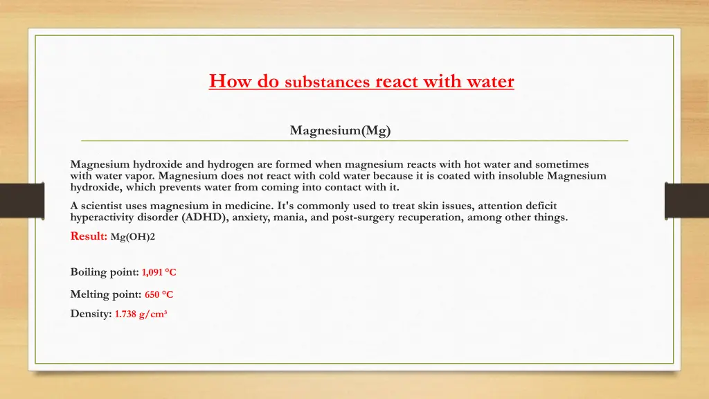 how do substances react with water