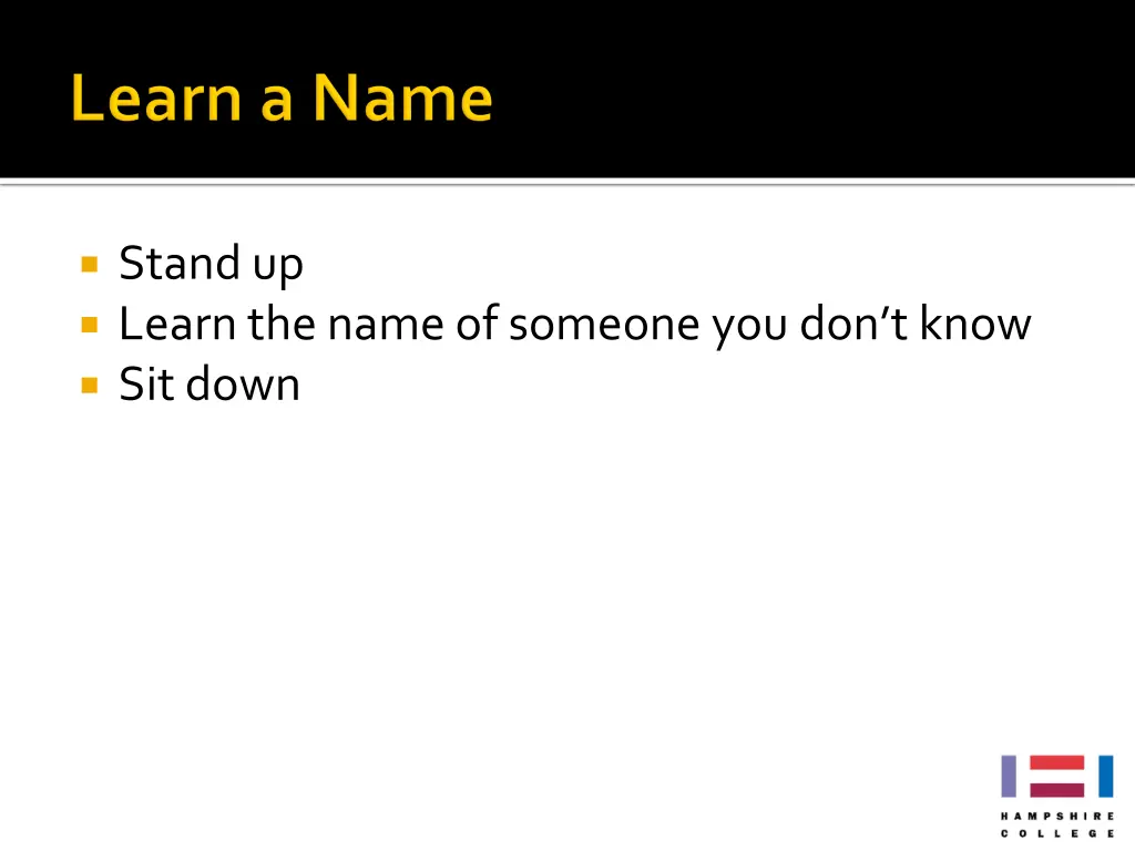stand up learn the name of someone you don t know