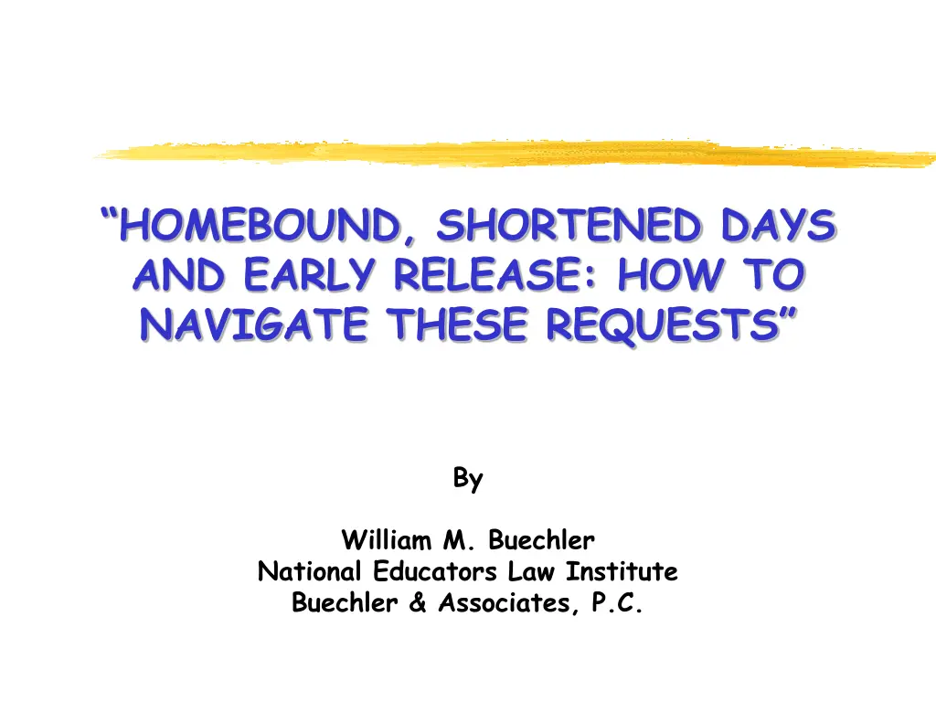 homebound shortened days and early release