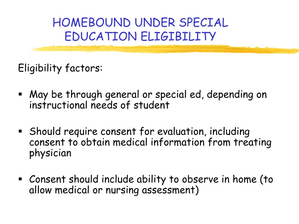 homebound under special education eligibility 1