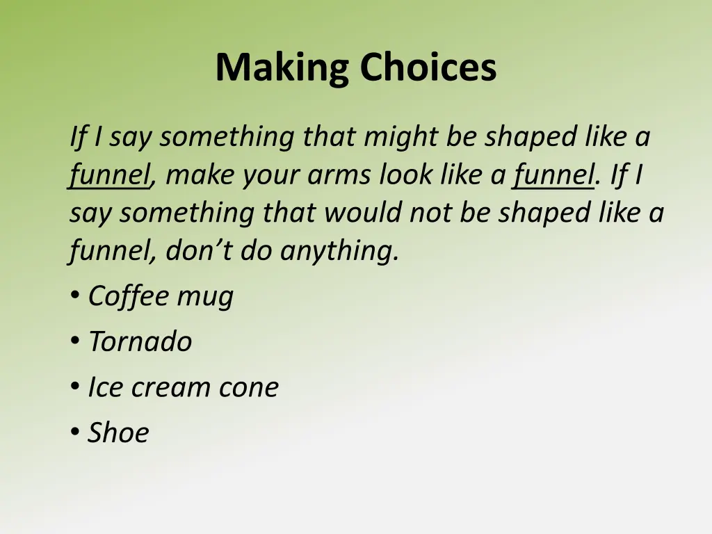 making choices