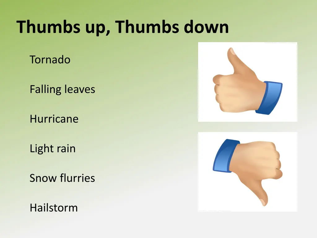 thumbs up thumbs down