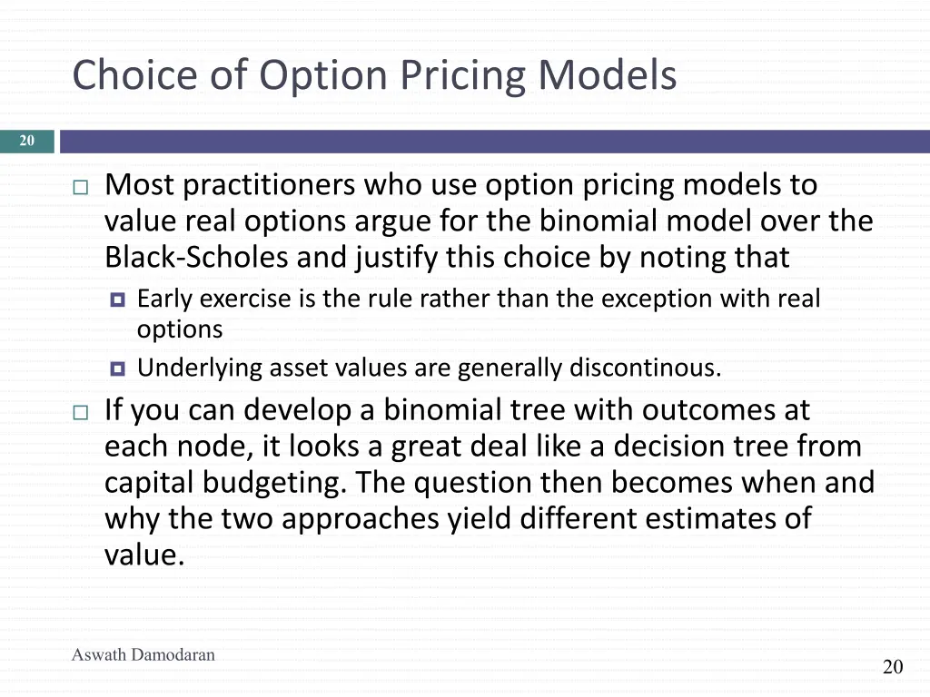 choice of option pricing models