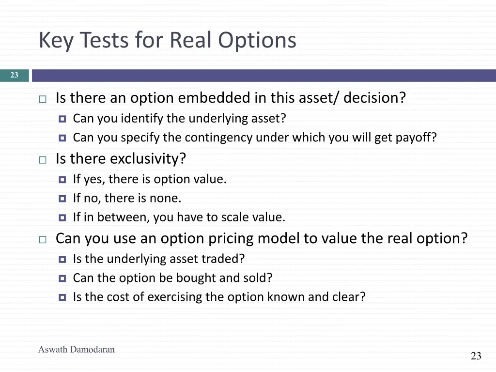 key tests for real options