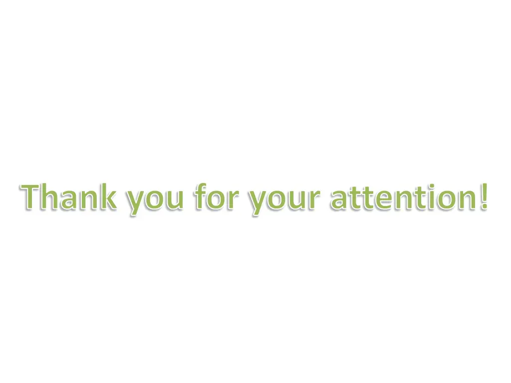 thank you for your attention