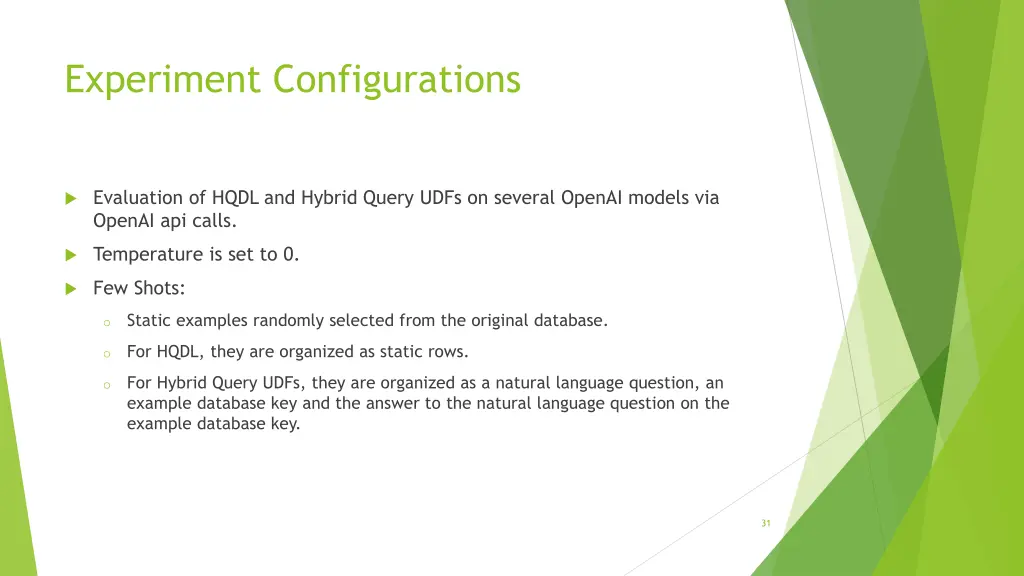 experiment configurations
