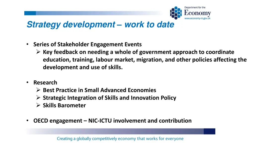 strategy development work to date