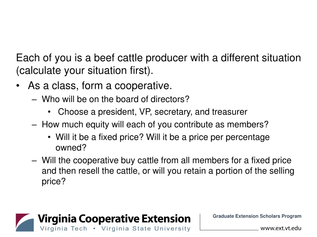 each of you is a beef cattle producer with