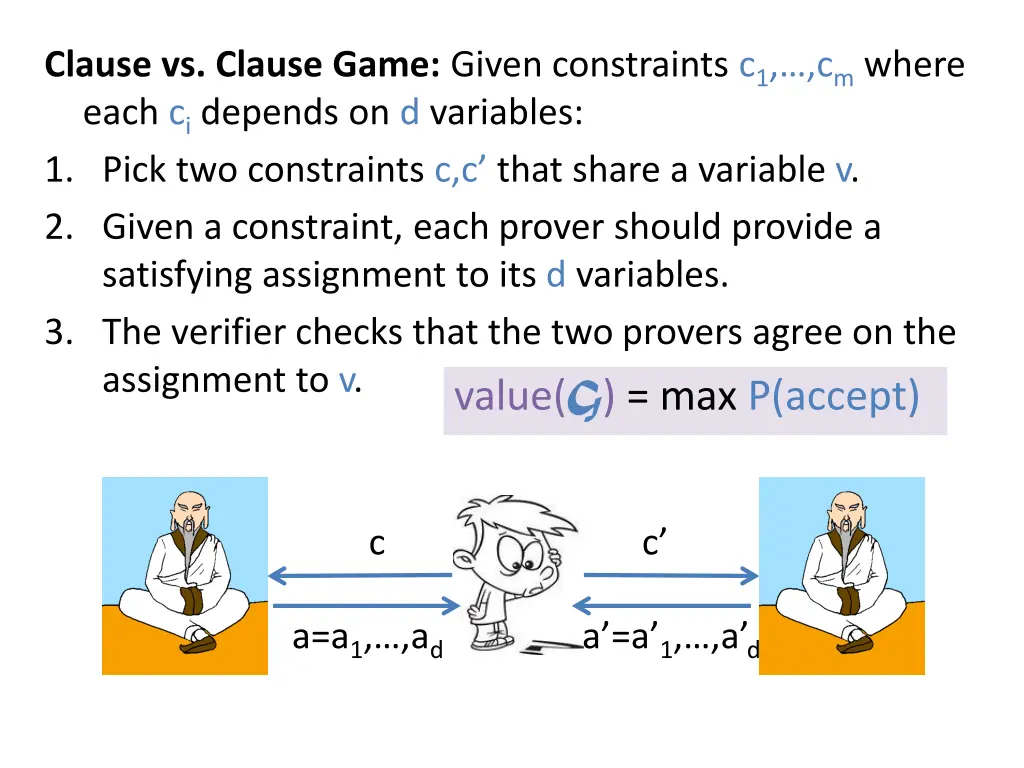 clause vs clause game given constraints