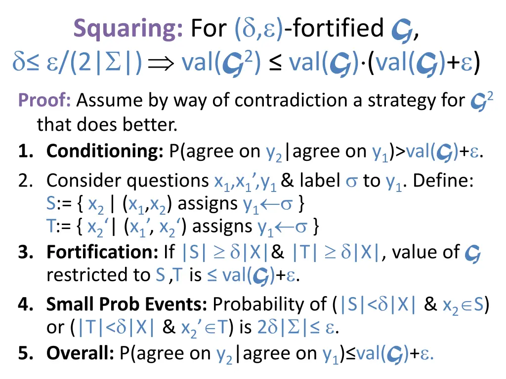 squaring for fortified