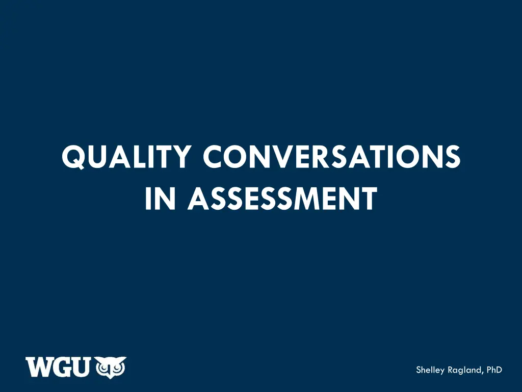 quality conversations in assessment