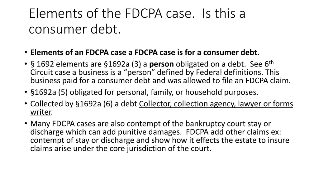 elements of the fdcpa case is this a consumer debt