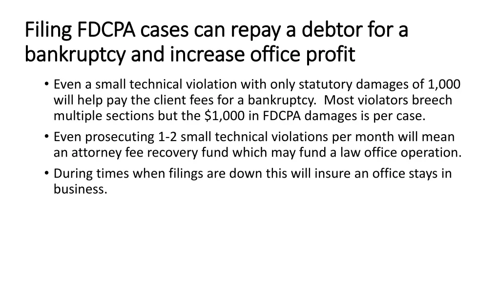 filing fdcpa cases can repay a debtor