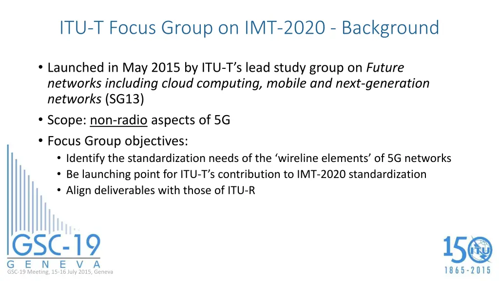 itu t focus group on imt 2020 background