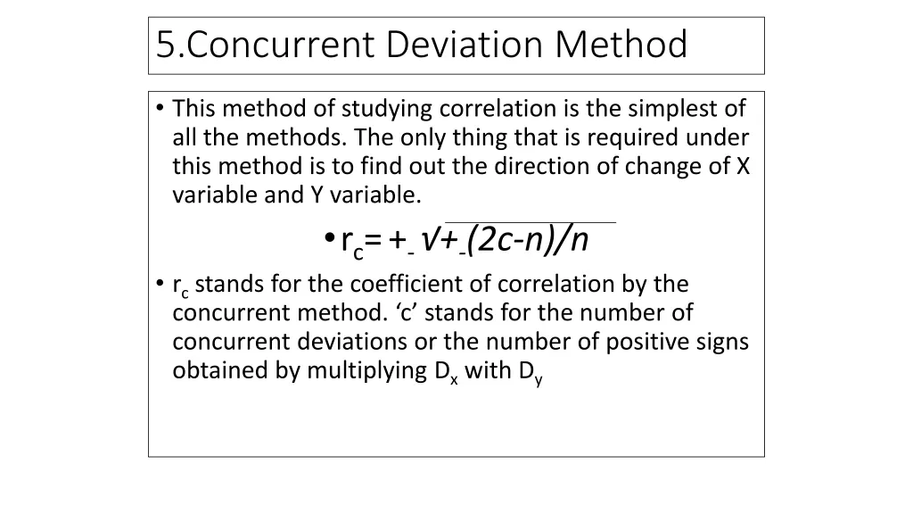 5 concurrent deviation method
