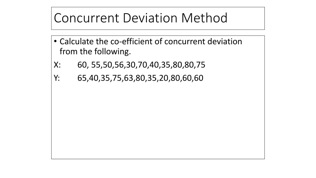 concurrent deviation method