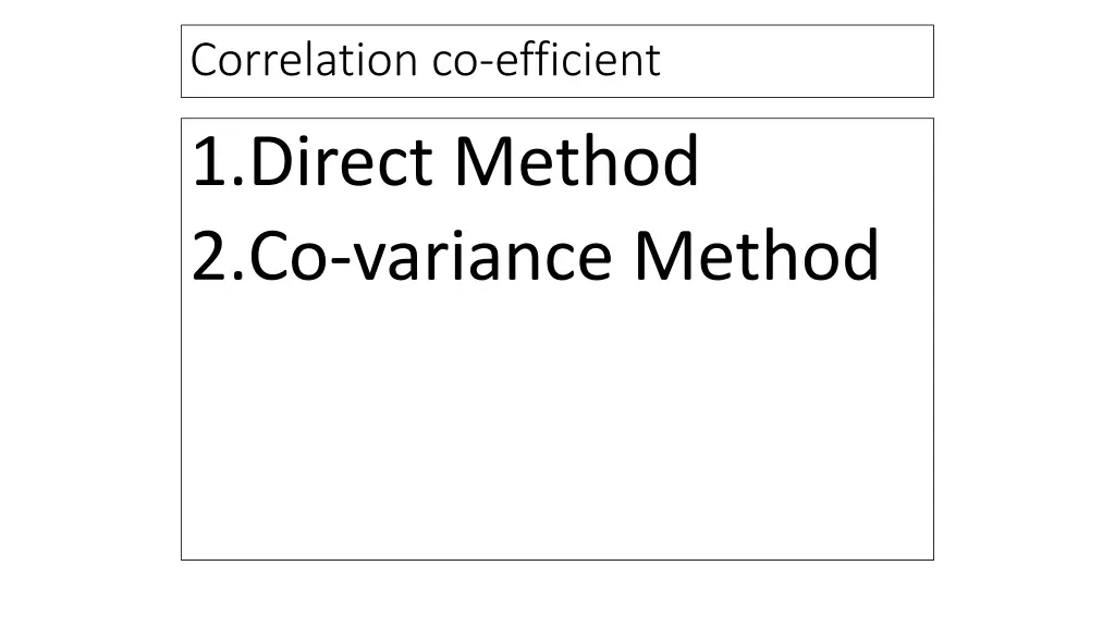 correlation co efficient 1