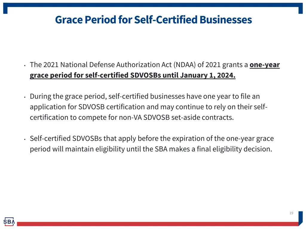 grace period for self certified businesses