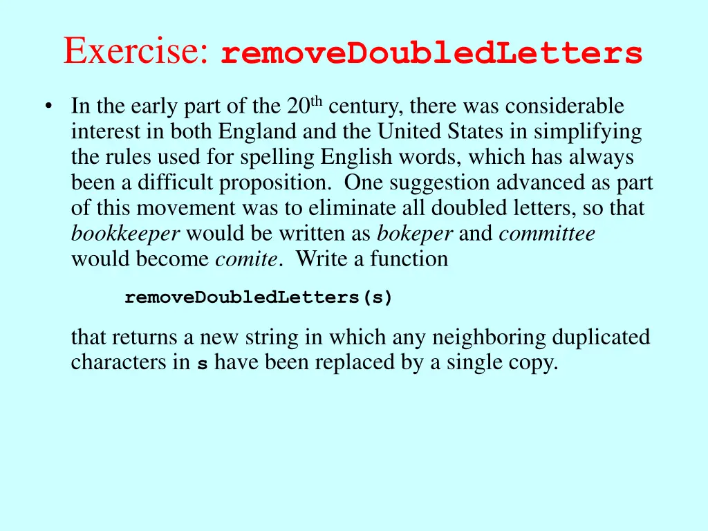 exercise removedoubledletters