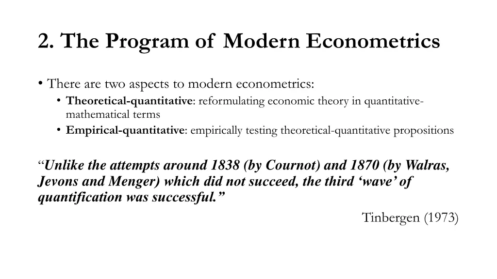 2 the program of modern econometrics 2