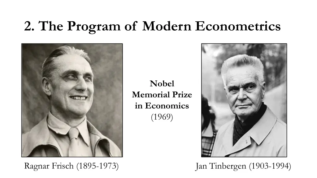 2 the program of modern econometrics