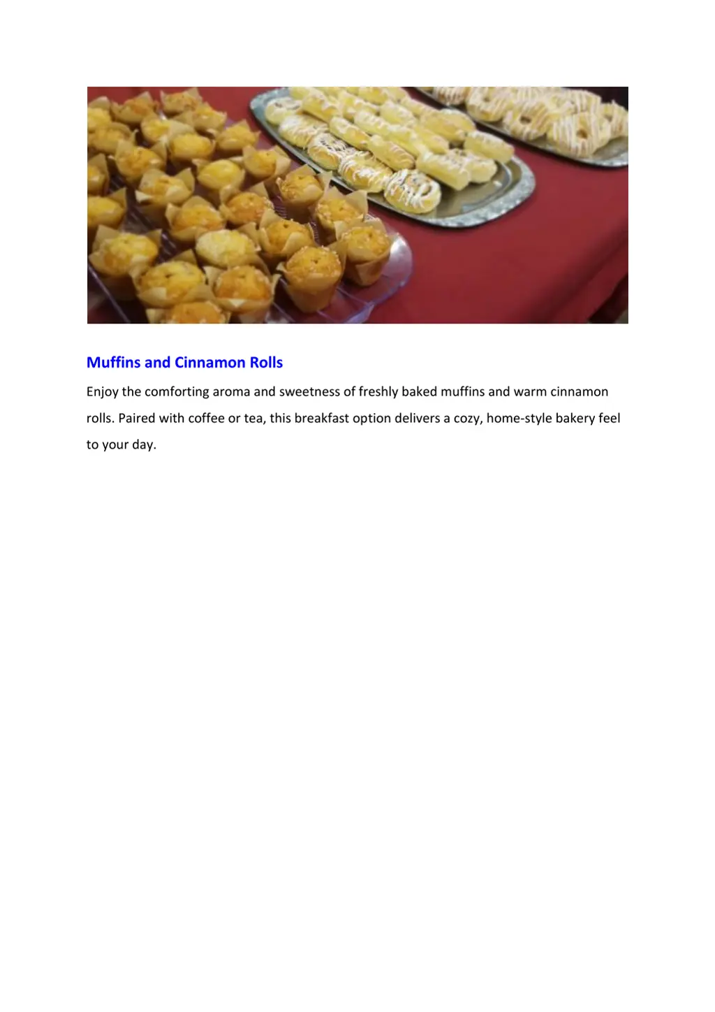 muffins and cinnamon rolls