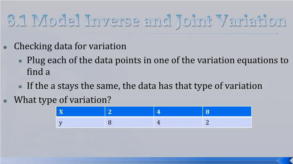 checking data for variation plug each of the data