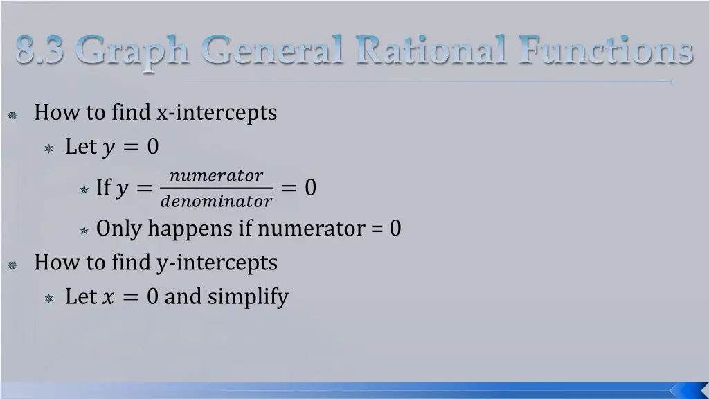 how to find x intercepts let 0