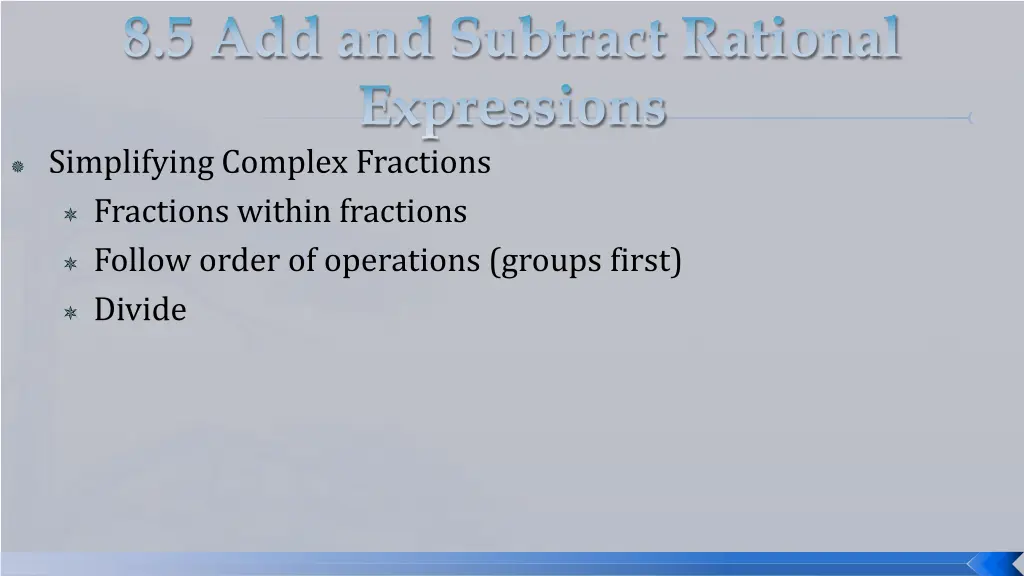 simplifying complex fractions fractions within