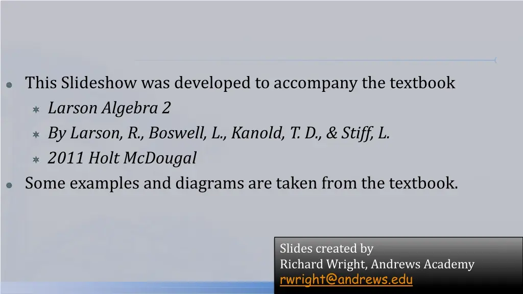 this slideshow was developed to accompany
