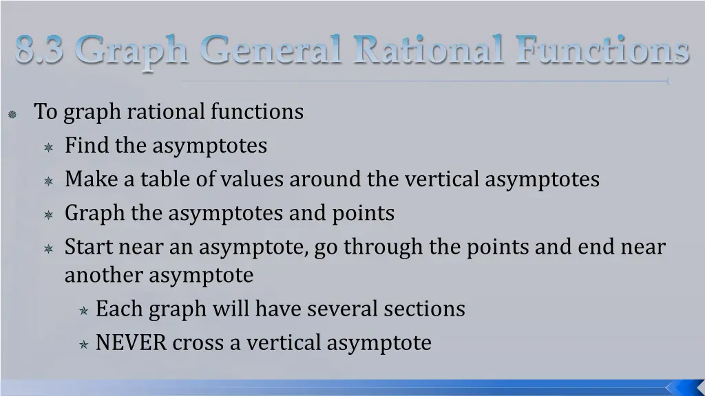 to graph rational functions find the asymptotes