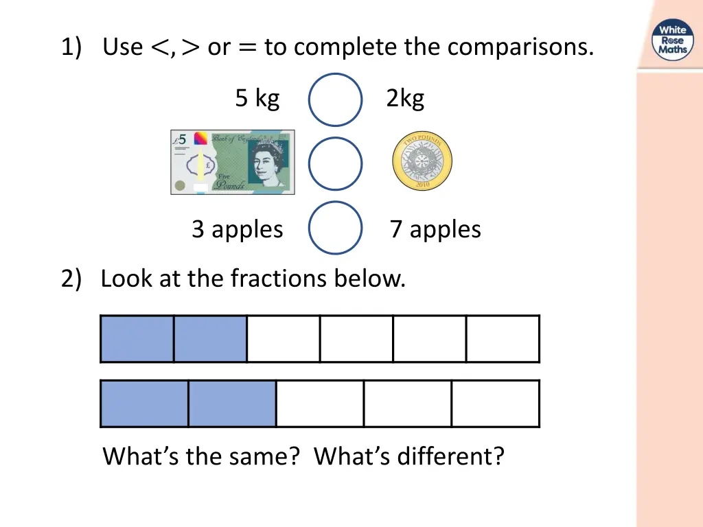 1 use or to complete the comparisons