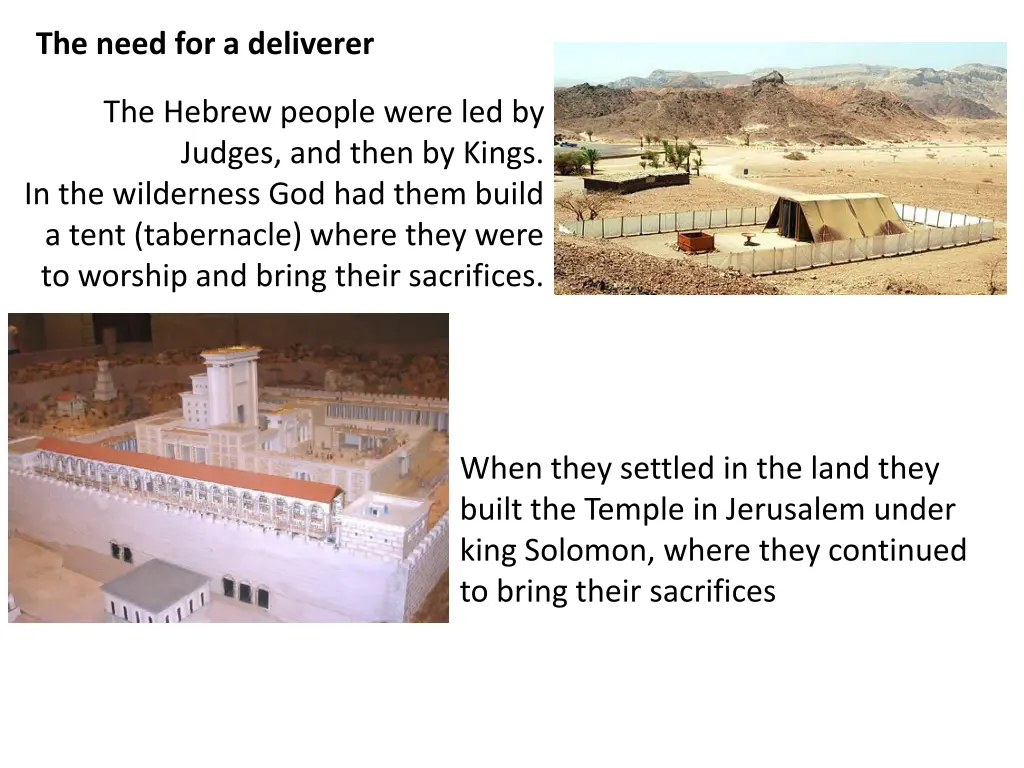 the need for a deliverer