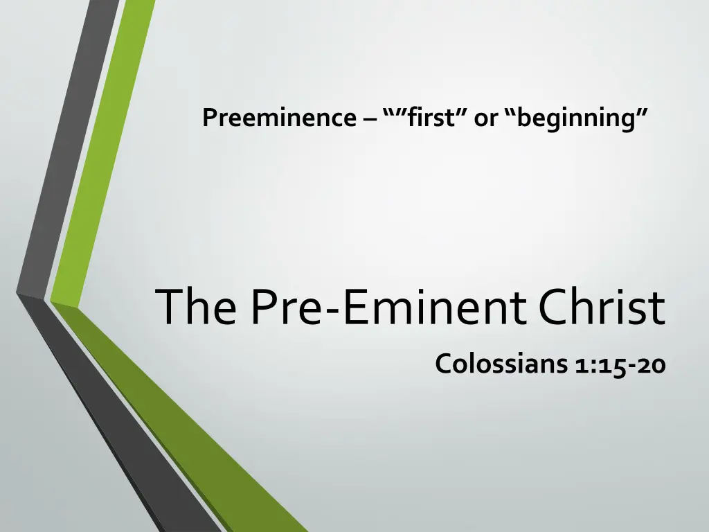 preeminence first or beginning