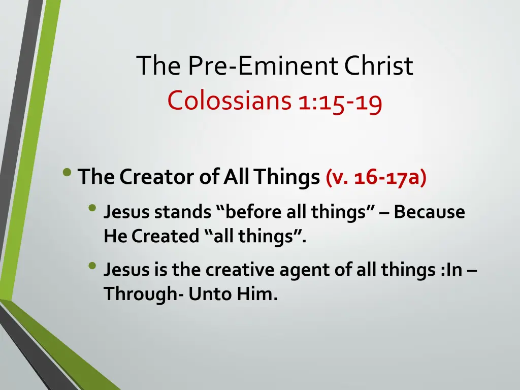the pre eminent christ colossians 1 15 19 1