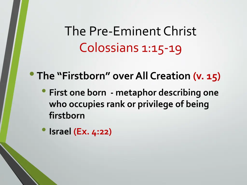 the pre eminent christ colossians 1 15 19