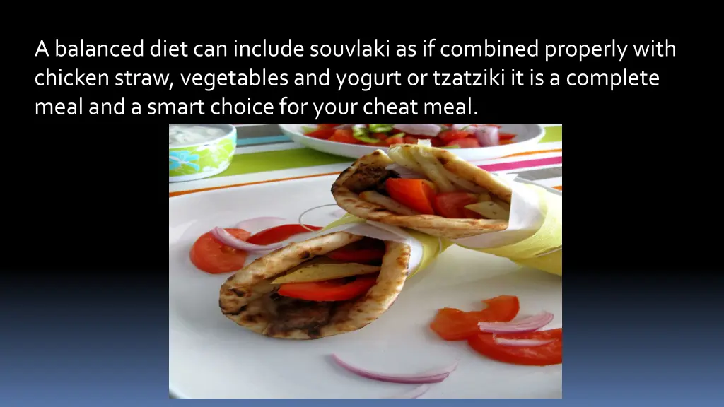 a balanced diet can include souvlaki