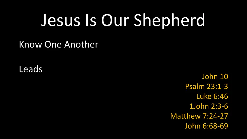 jesus is our shepherd 1