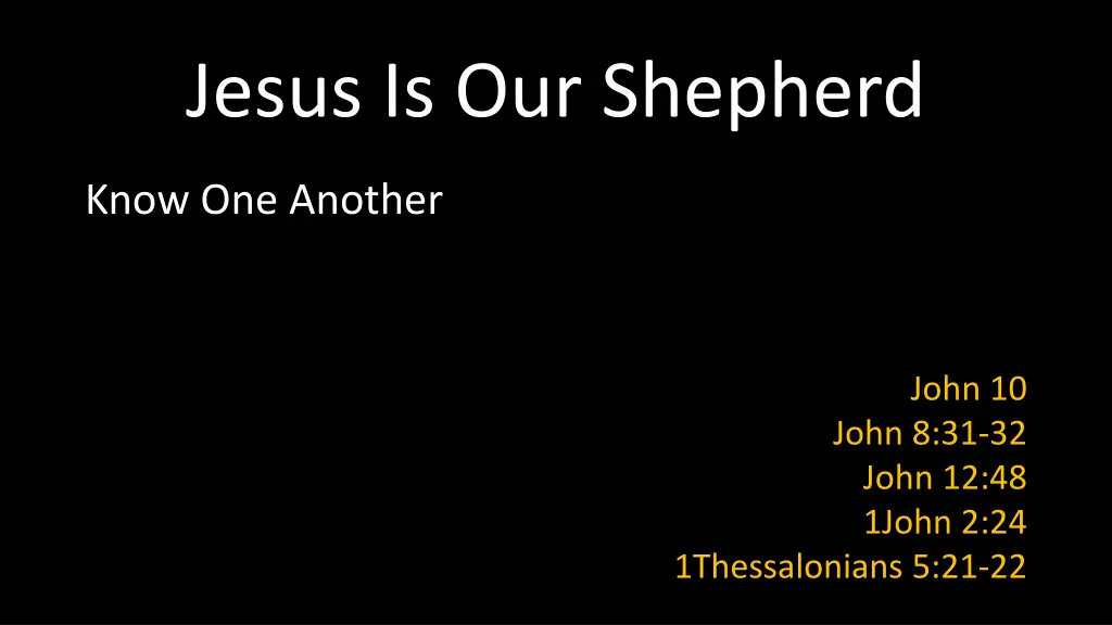 jesus is our shepherd