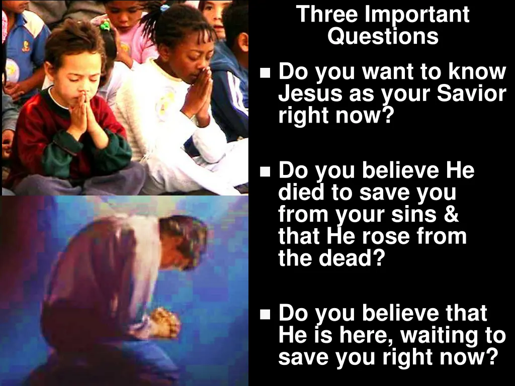 three important questions do you want to know