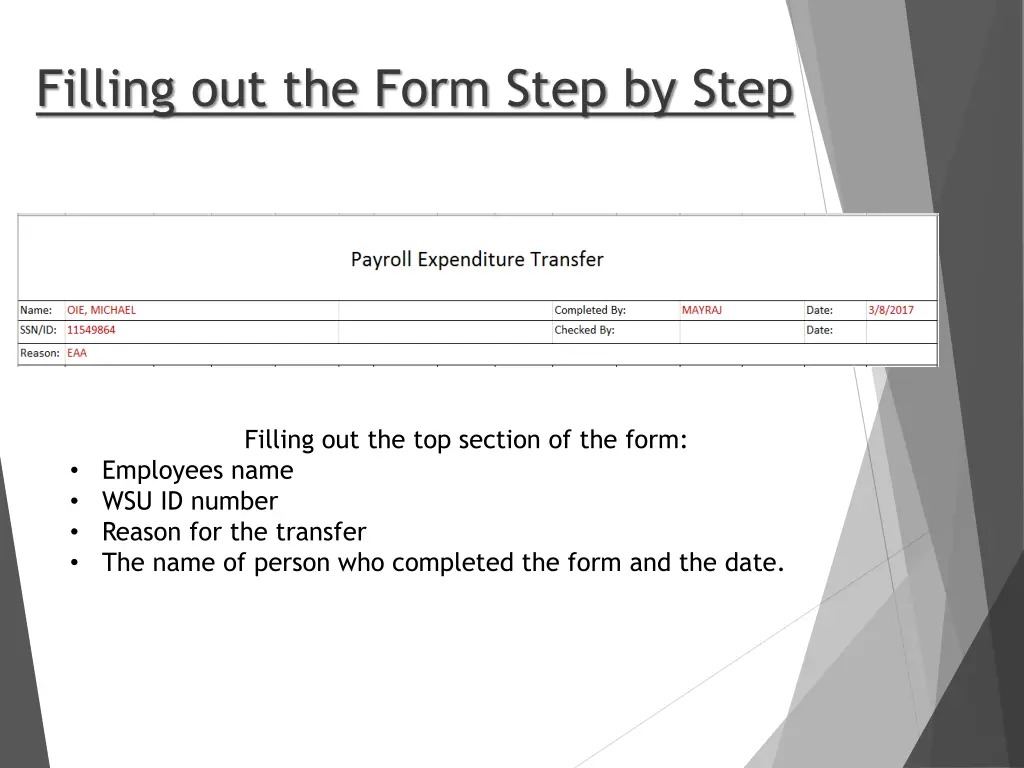 filling out the form step by step