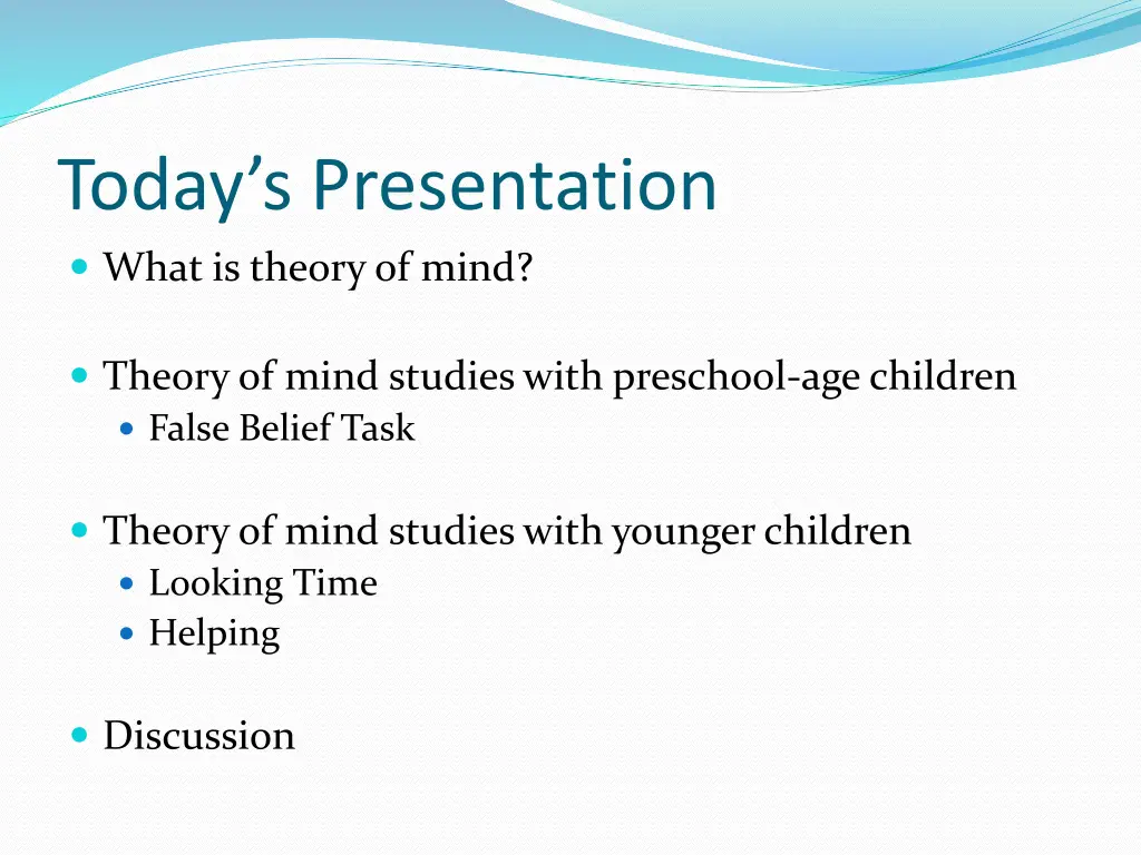 today s presentation what is theory of mind