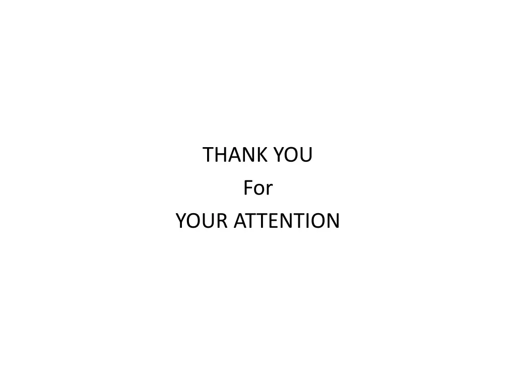 thank you for your attention