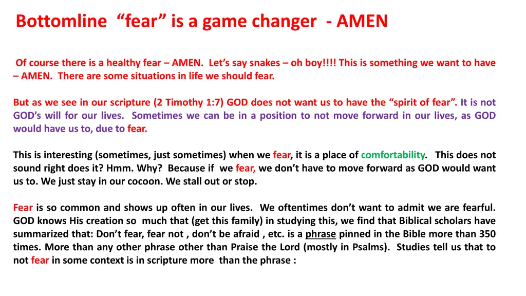 bottomline fear is a game changer amen