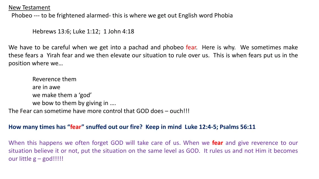 new testament phobeo to be frightened alarmed