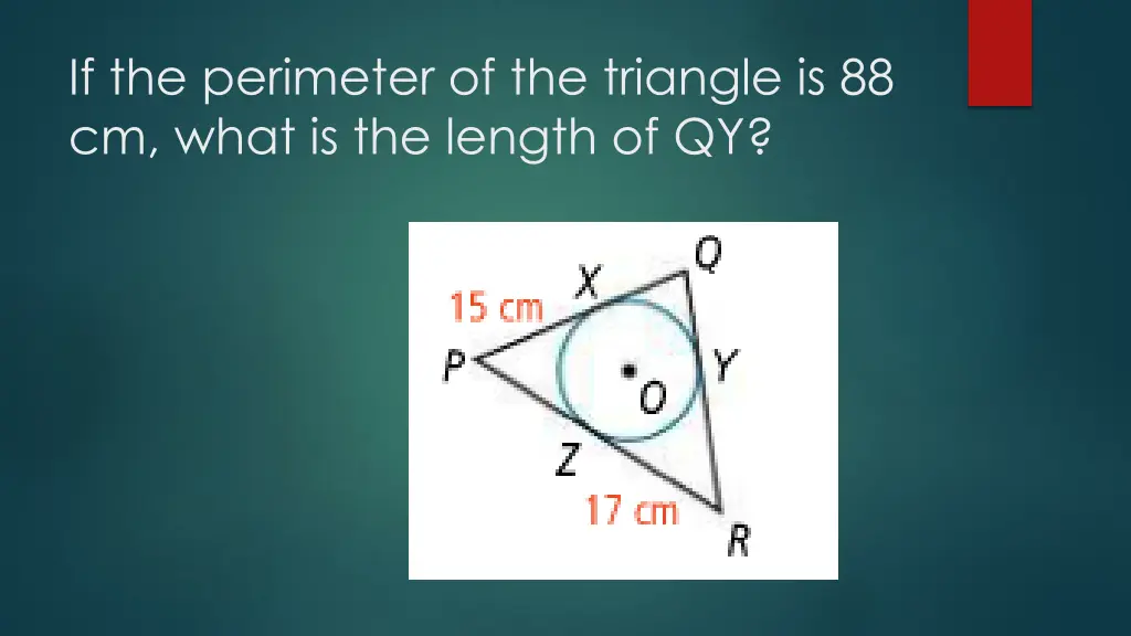 if the perimeter of the triangle is 88 cm what